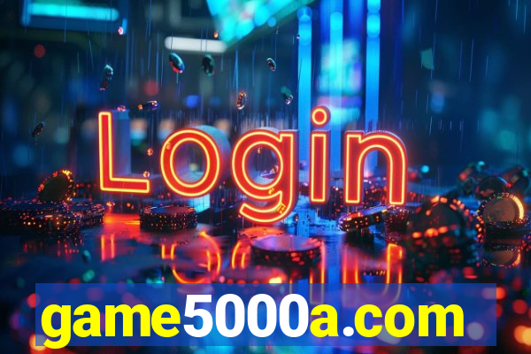 game5000a.com