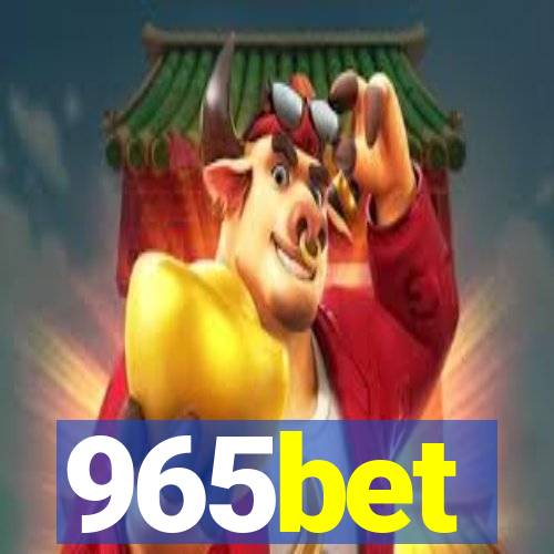 965bet