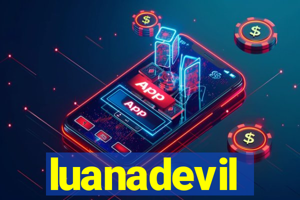 luanadevil