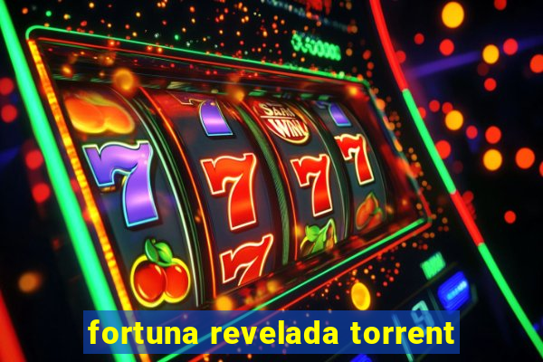 fortuna revelada torrent