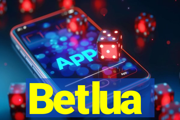 Betlua