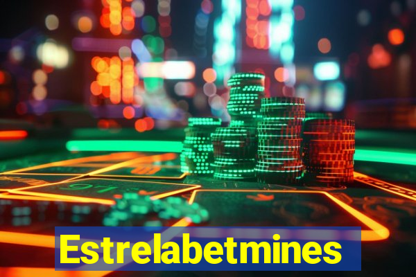 Estrelabetmines