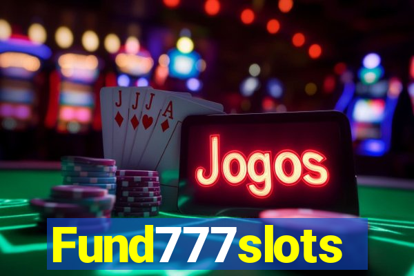 Fund777slots