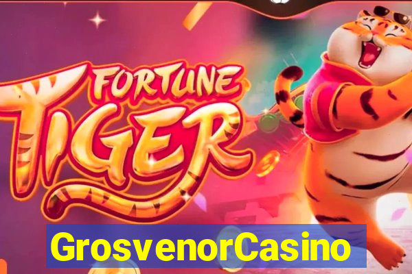 GrosvenorCasino