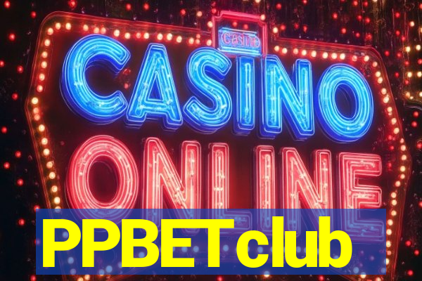 PPBETclub