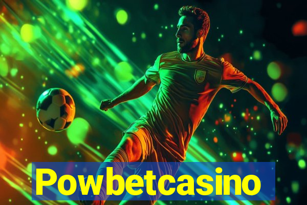 Powbetcasino