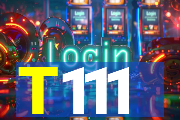 T111