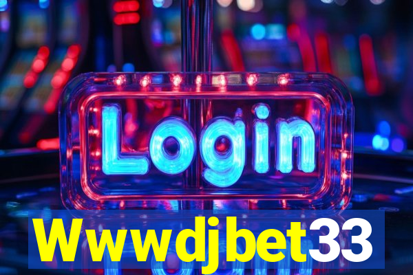 Wwwdjbet33