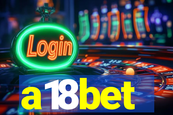 a18bet