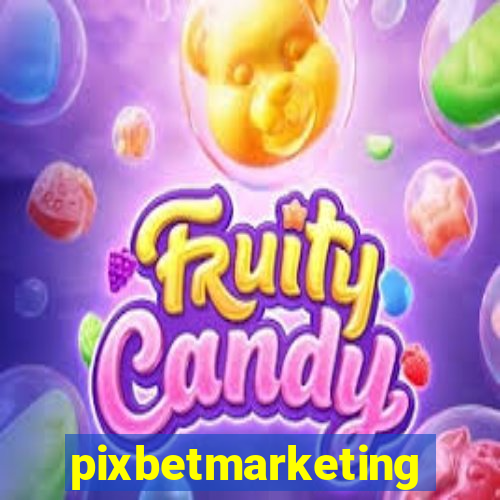 pixbetmarketing