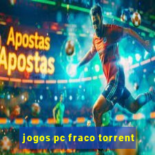 jogos pc fraco torrent