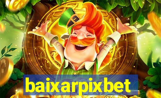 baixarpixbet