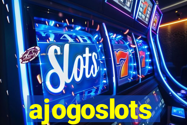 ajogoslots