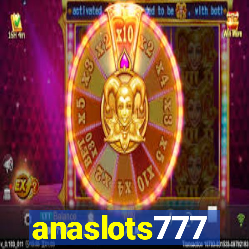 anaslots777