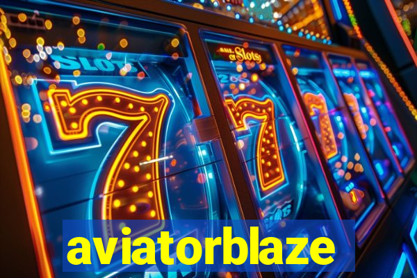 aviatorblaze