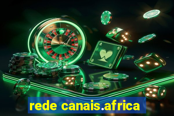 rede canais.africa