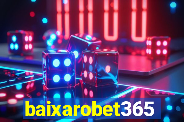 baixarobet365