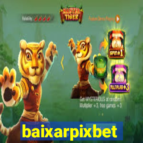 baixarpixbet