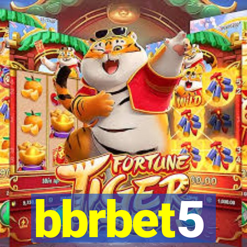 bbrbet5