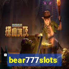 bear777slots