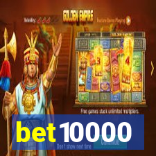 bet10000