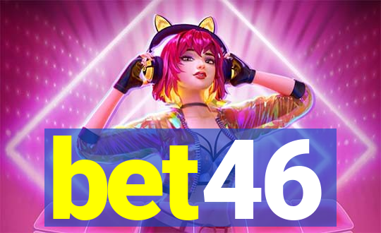 bet46