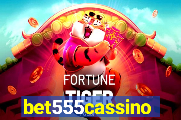 bet555cassino