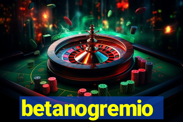 betanogremio