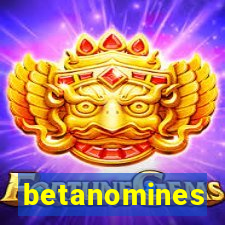 betanomines