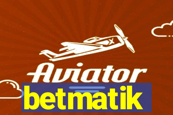 betmatik