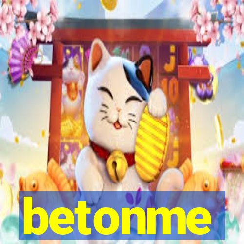 betonme