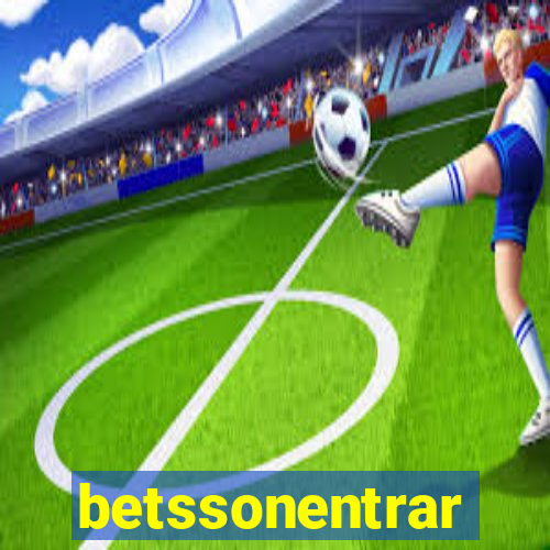 betssonentrar