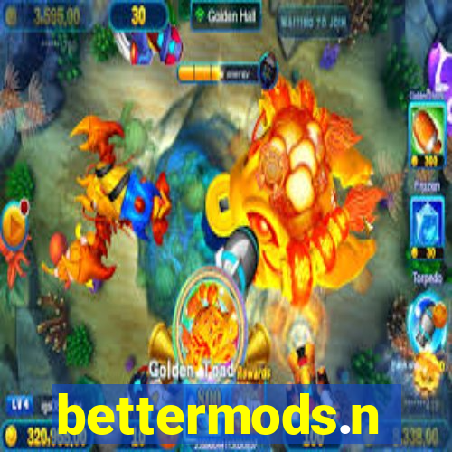 bettermods.n