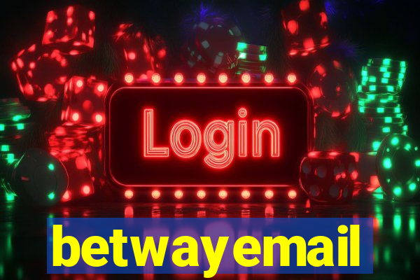 betwayemail