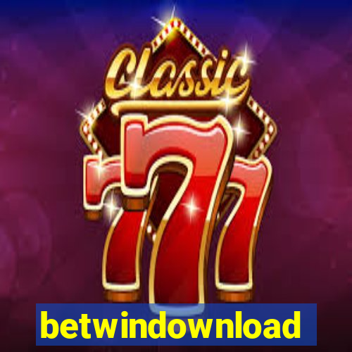 betwindownload