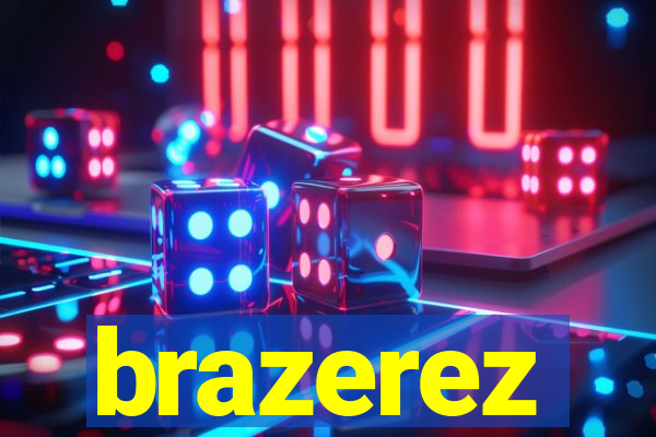 brazerez