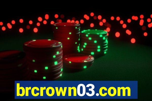 brcrown03.com