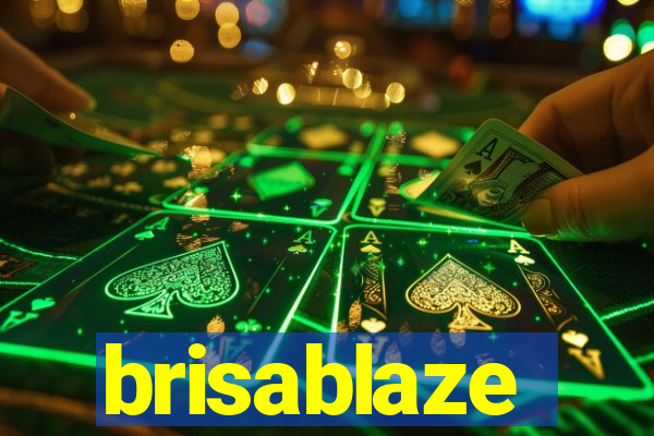 brisablaze