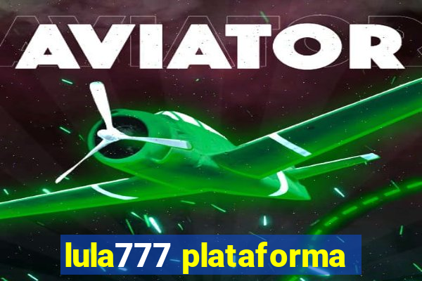 lula777 plataforma