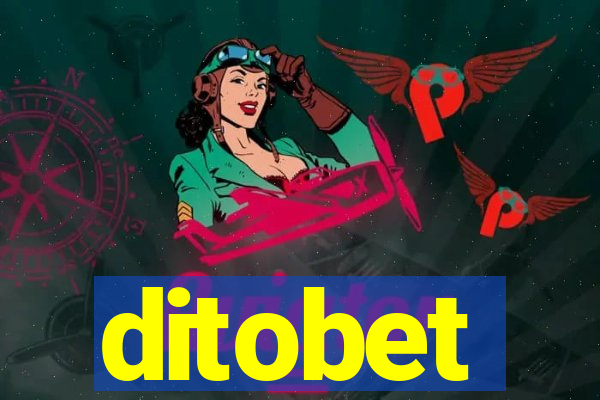 ditobet