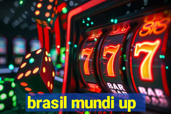 brasil mundi up