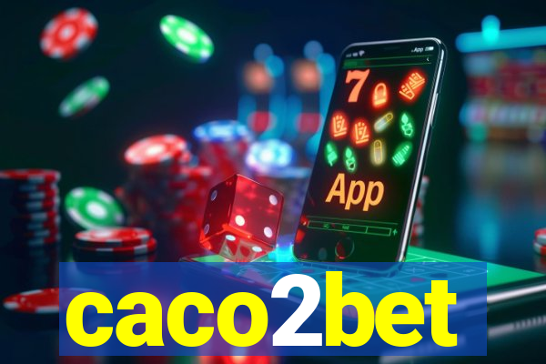 caco2bet