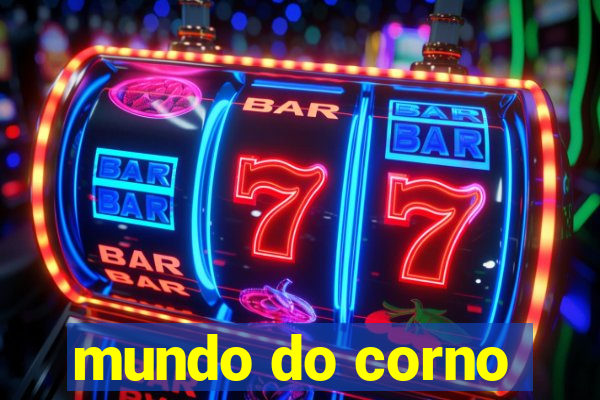 mundo do corno