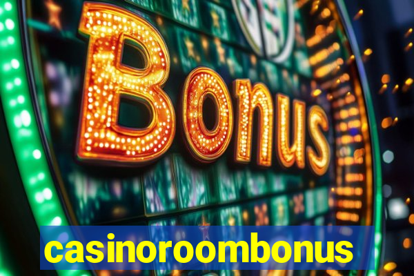 casinoroombonus