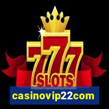 casinovip22com