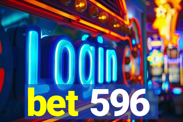 bet 596