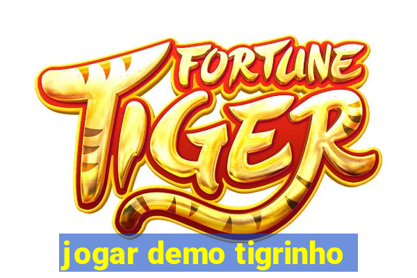 jogar demo tigrinho