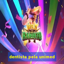 dentista pela unimed