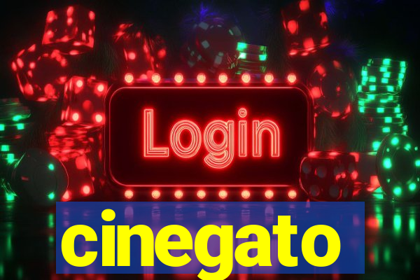 cinegato