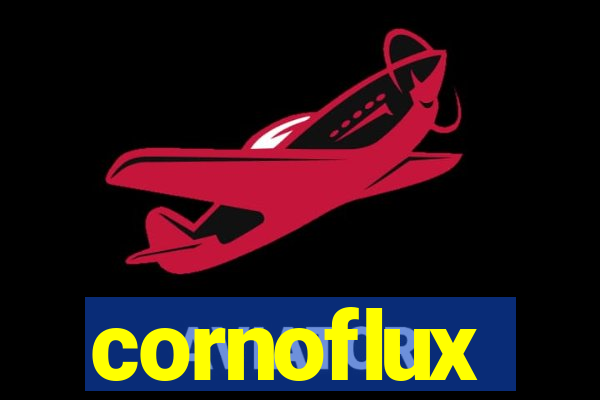 cornoflux